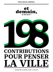 198 CONTRIBUTIONS POUR PENSER LA VILLE, ET DEMAIN, ON FAIT QUOI ?